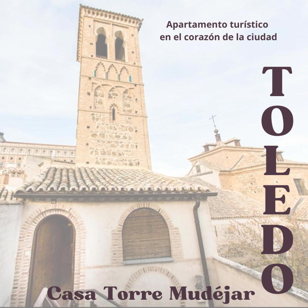Casa Torre Mudejar Toledo Exterior foto